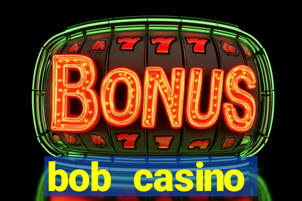 bob casino официальный сайт