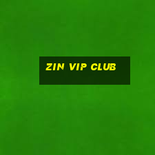 zin vip club