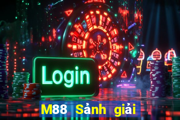 M88 Sảnh giải trí hàng đầu