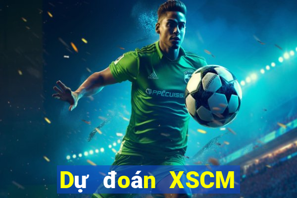 Dự đoán XSCM ngày 27