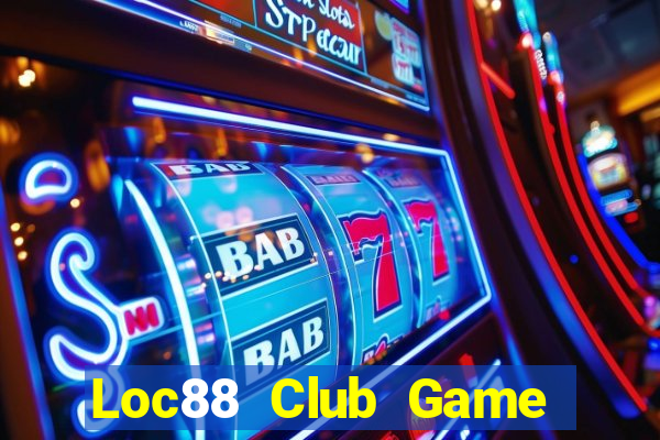 Loc88 Club Game Bài 567