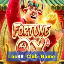 Loc88 Club Game Bài 567