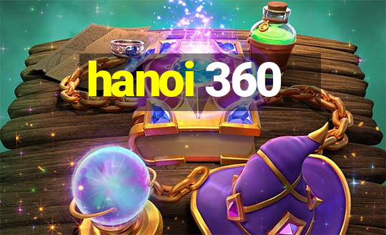 hanoi 360