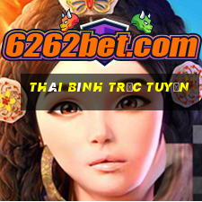 thái bình trực tuyến