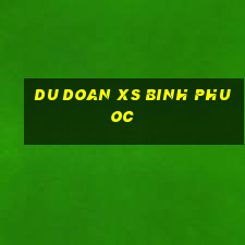 du doan xs binh phuoc