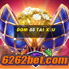 dom 88 tài xỉu