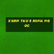 xsmn thu 5 minh ngoc