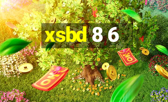 xsbd 8 6