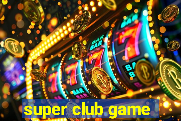 super club game