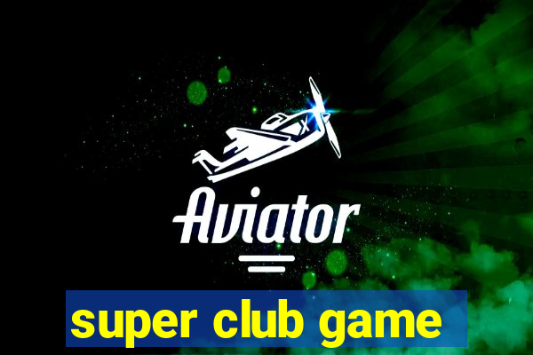 super club game