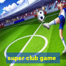 super club game