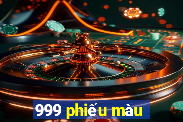 999 phiếu màu