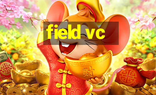 field vc