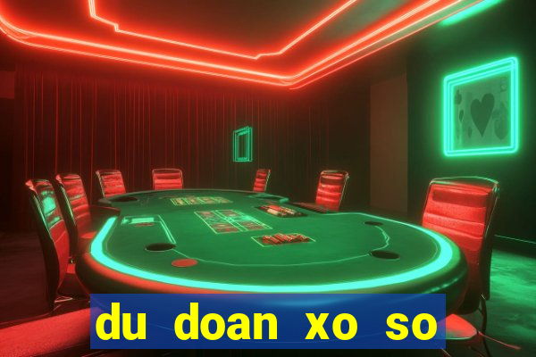 du doan xo so miền nam