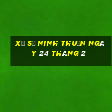 xổ số ninh thuận ngày 24 tháng 2