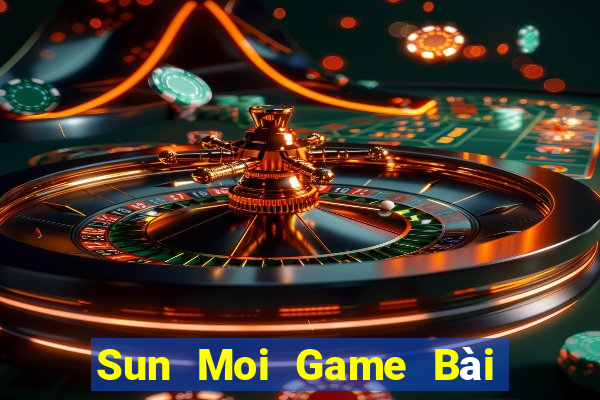 Sun Moi Game Bài Có Code