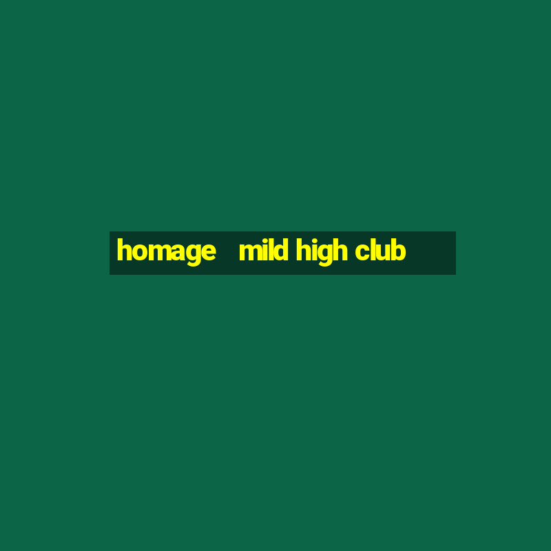 homage   mild high club