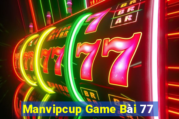 Manvipcup Game Bài 77