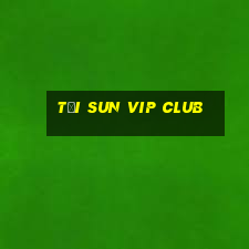 tải sun vip club