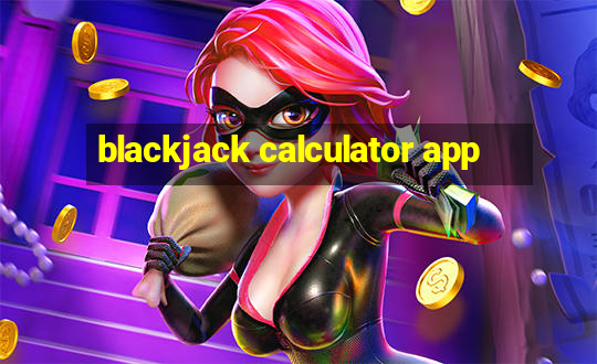 blackjack calculator app