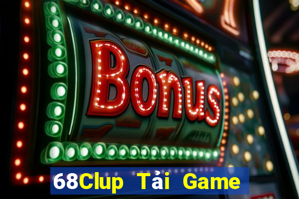 68Clup Tải Game Bài Go88