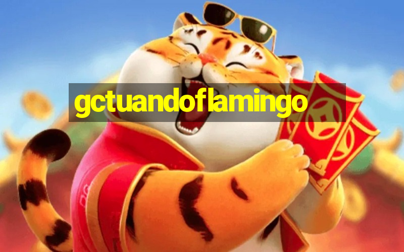 gctuandoflamingo