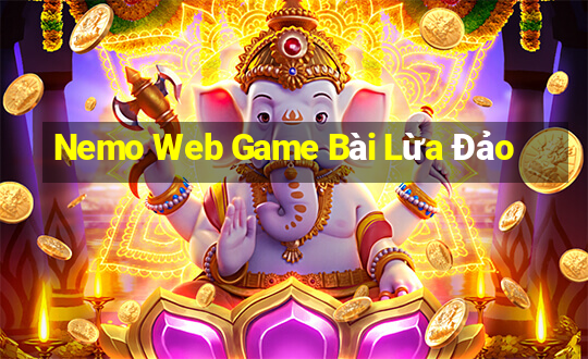 Nemo Web Game Bài Lừa Đảo