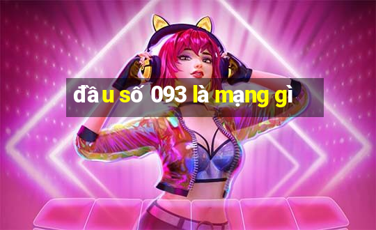 đầu số 093 là mạng gì