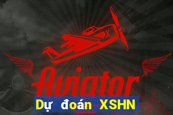 Dự đoán XSHN ngày 10