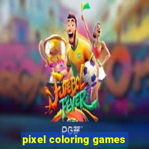 pixel coloring games