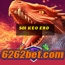 soi keo ero