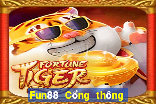 Fun88 Cổng thông tin số 1