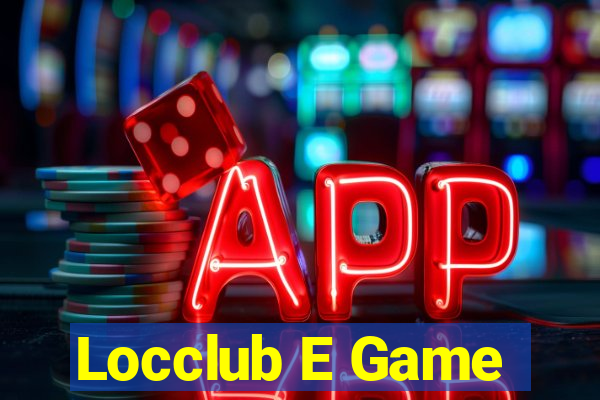 Locclub E Game