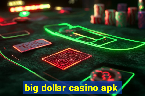 big dollar casino apk