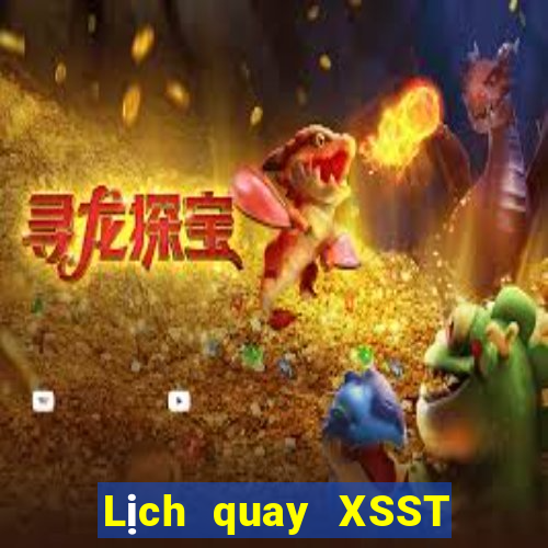 Lịch quay XSST thứ tư