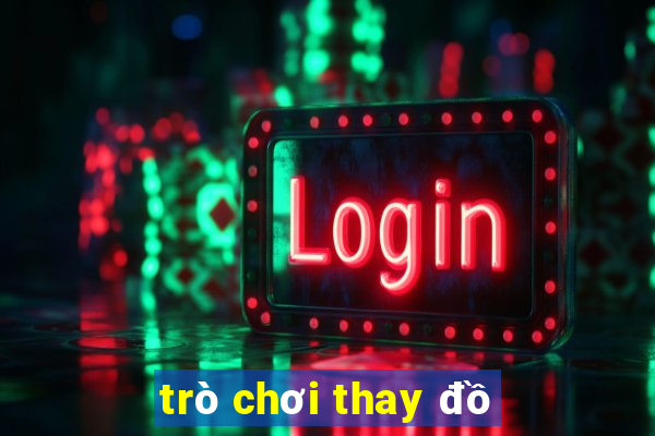 trò chơi thay đồ