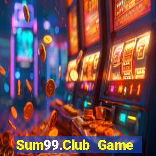 Sum99.Club Game Bài 247