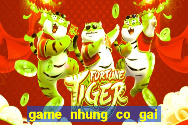 game nhung co gai de thuong