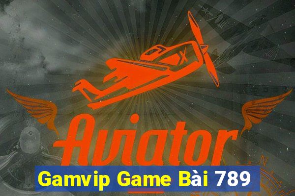 Gamvip Game Bài 789