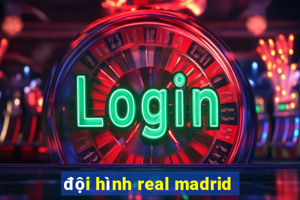 doi hinh real madrid