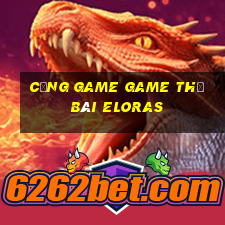 Cổng Game Game Thẻ Bài Eloras