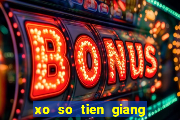 xo so tien giang 16 7