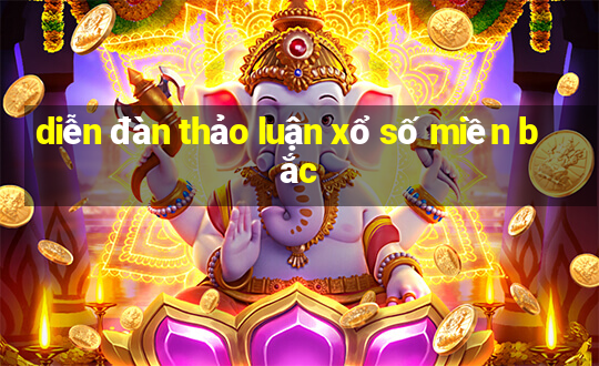 diễn đàn thảo luận xổ số miền bắc