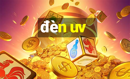 đèn uv