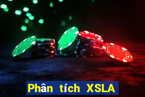 Phân tích XSLA ngày 26