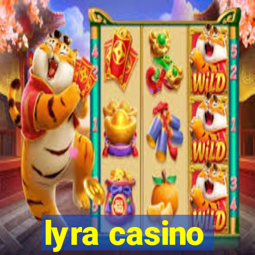 lyra casino