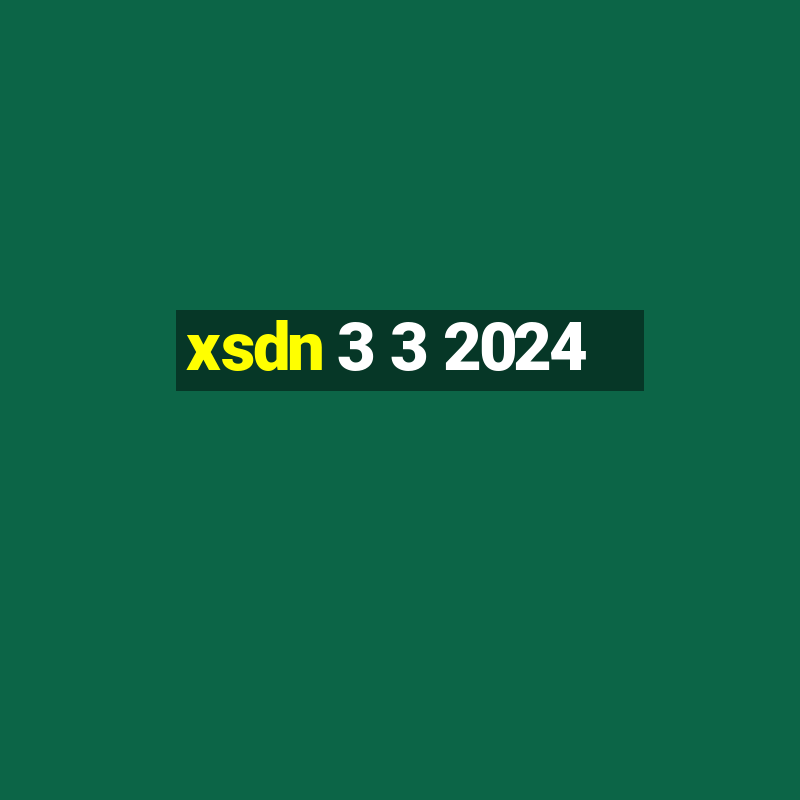 xsdn 3 3 2024