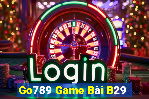 Go789 Game Bài B29