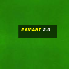 esmart 2.0