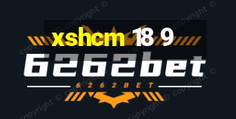 xshcm 18 9